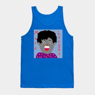 Black More Laughs Illustration on Blue Background Tank Top